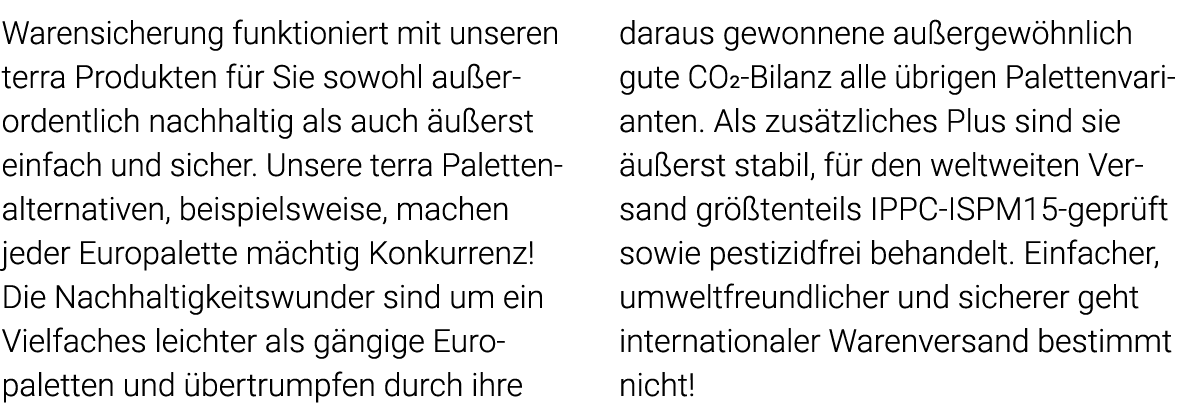 Warensicherung funktioniert mit unseren terra Produkten für Sie sowohl außer ordentlich nachhaltig als auch äußerst e   