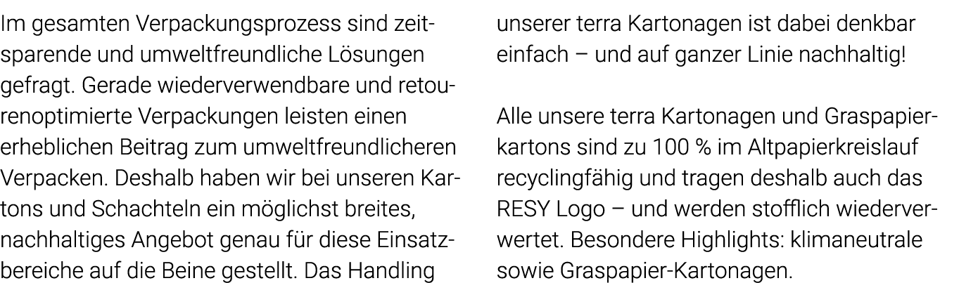 Im gesamten Verpackungsprozess sind zeitsparende und umweltfreundliche Lösungen gefragt  Gerade wiederverwendbare und   