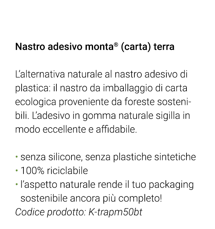  Nastro adesivo monta  (carta) terra L alternativa naturale al nastro adesivo di plastica: il nastro da imballaggio d   