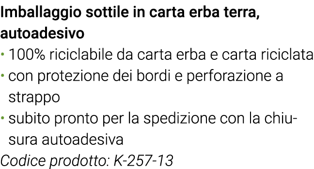 Imballaggio sottile in carta erba terra,  autoadesivo 100% riciclabile da carta erba e carta riciclata con protezione   