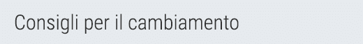 Consigli per il cambiamento
