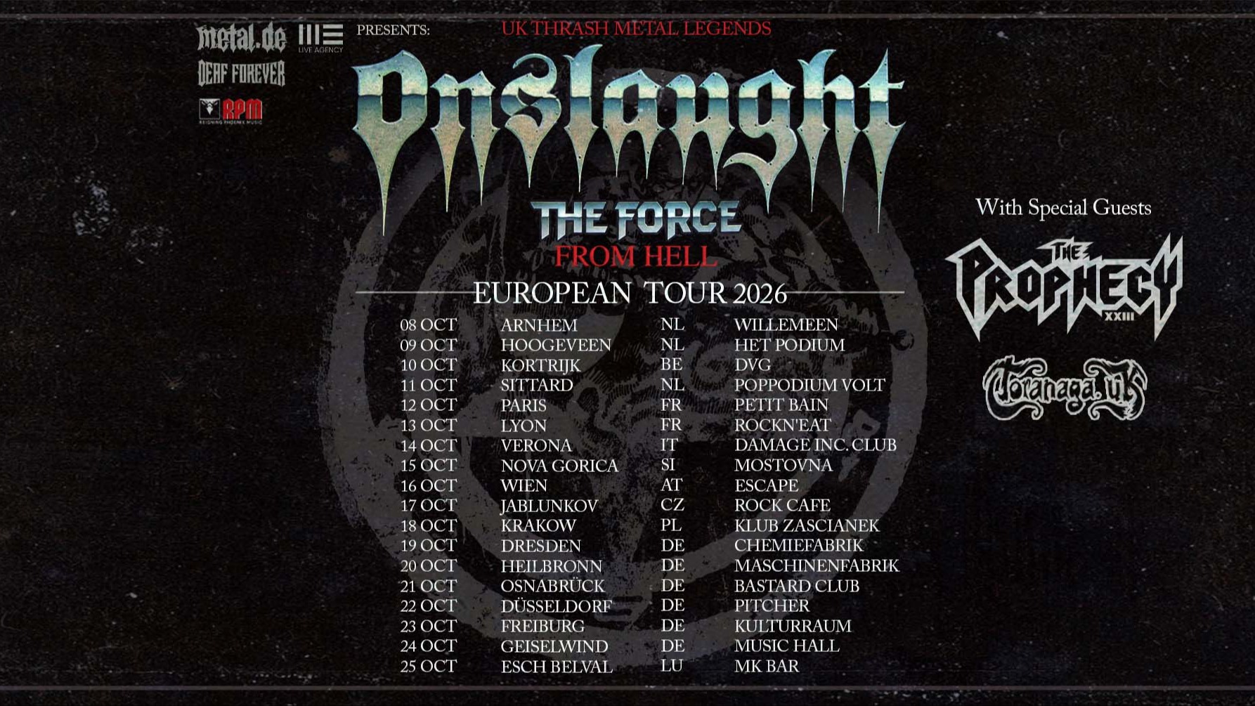 Onslaught – "The Force from Hell" Tour | Support: The Prophecy 23 + Toranaga UK