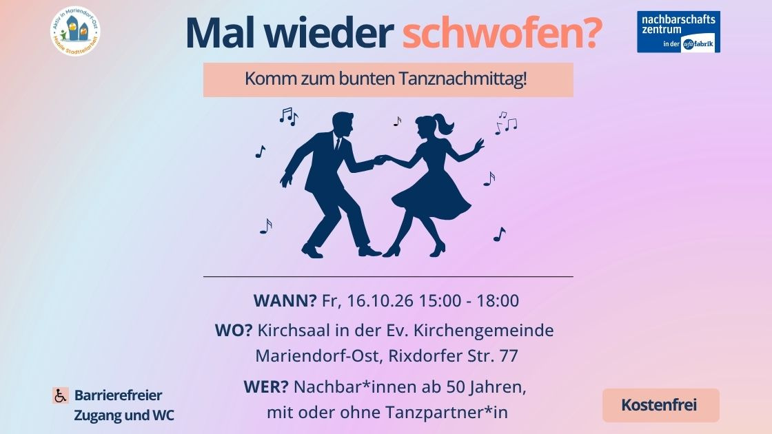 Schwofen ab 50 - Ein bunter Tanznachmittag in Mariendorf-Ost