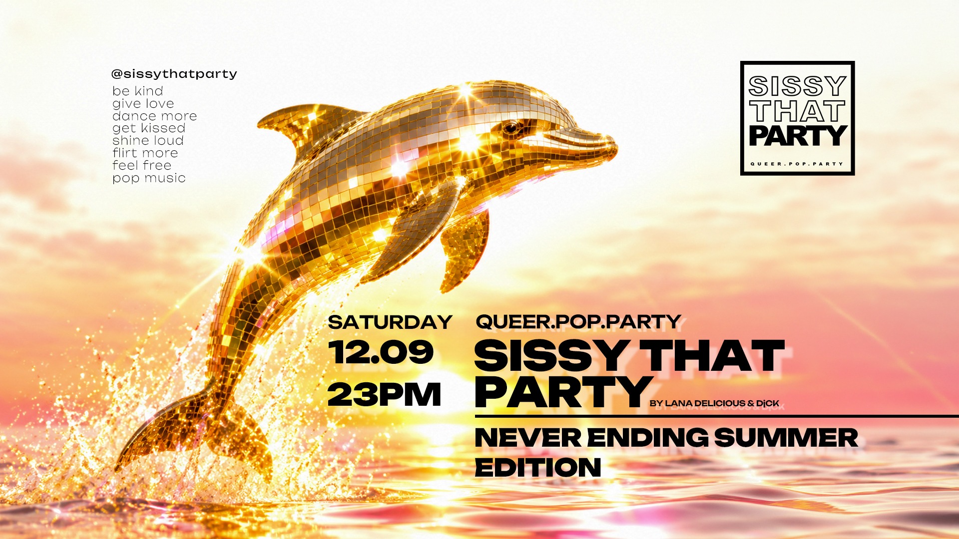 Sissy That Party - Never Ending Summer Edition