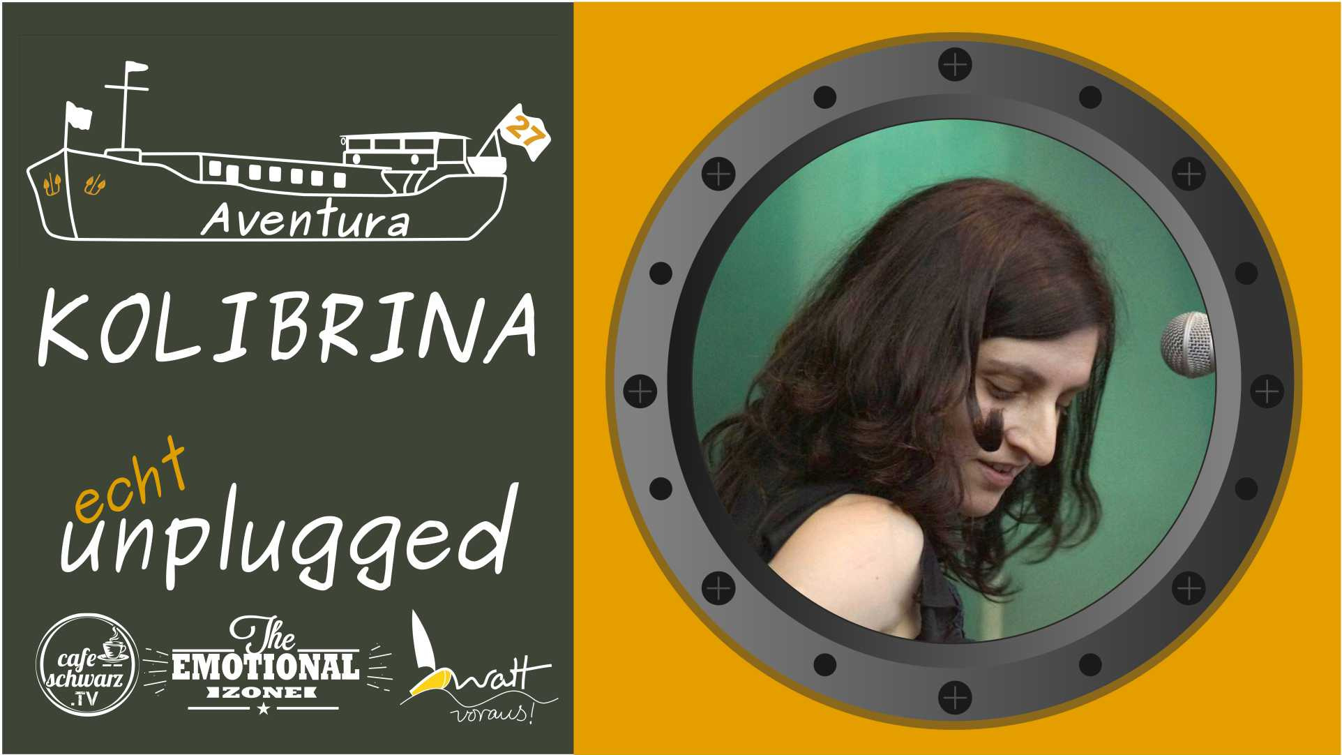 Aventura echt UNPLUGGED mit KOLIBRINA