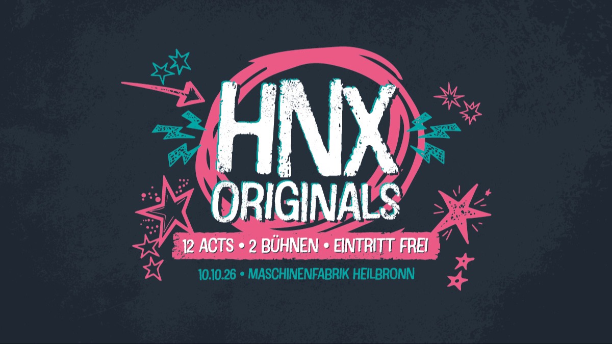 HNX ORIGINALS – 12 Musikacts / 2 Bühnen / Eintritt frei