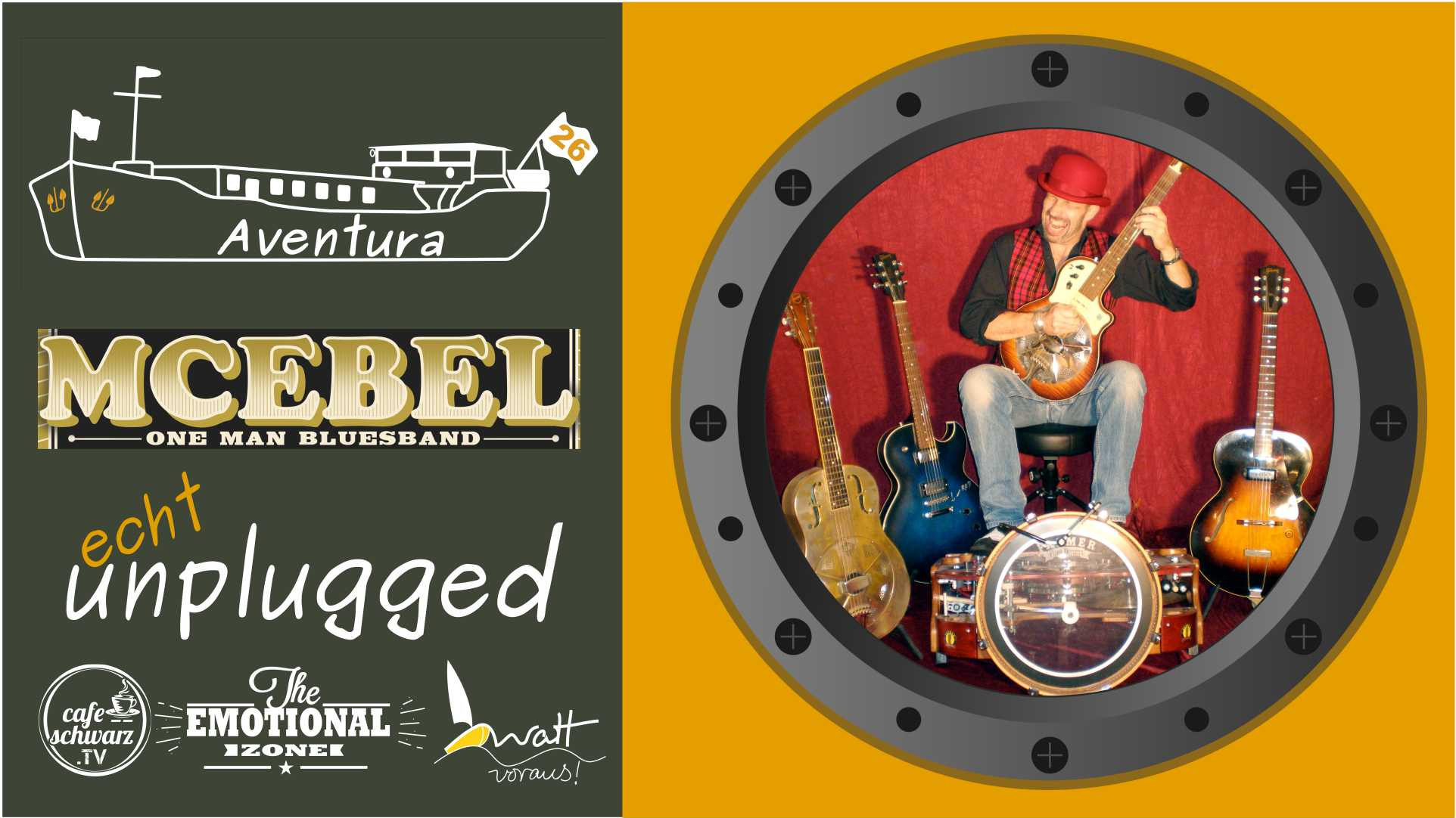 Aventura echt UNPLUGGED mit der MC EBEL ONE MAN BLUESBAND