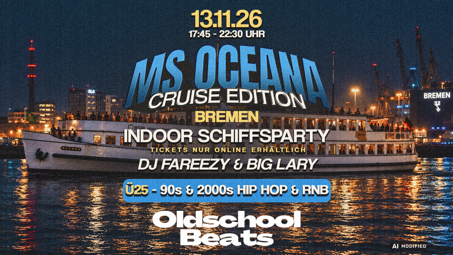 Oldschool Beats Cruise Edition @ Ms Oceana Bremen