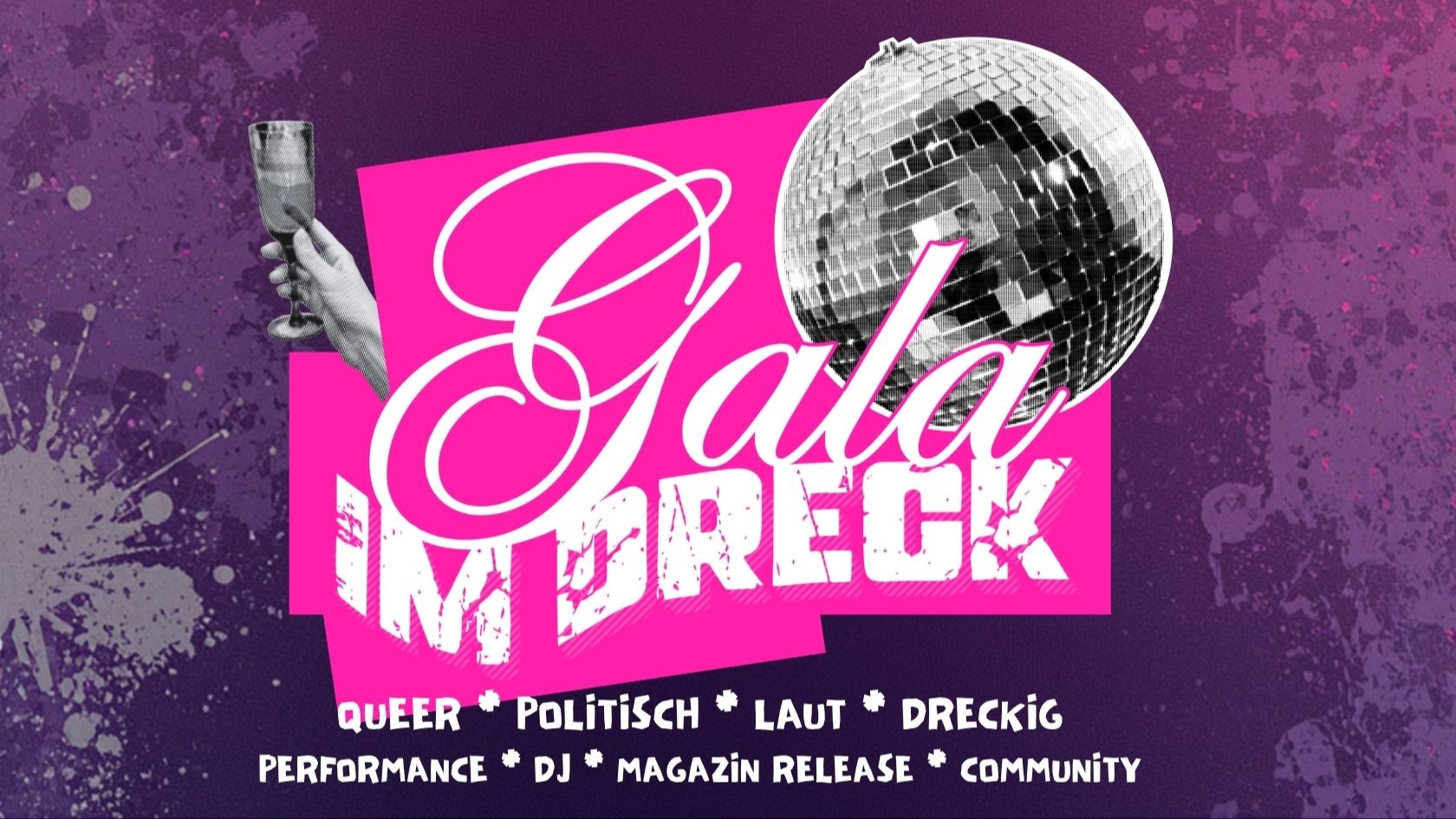 Gala im Dreck - Ein Sommerfest von der Garde der Garstigen X [ku:]