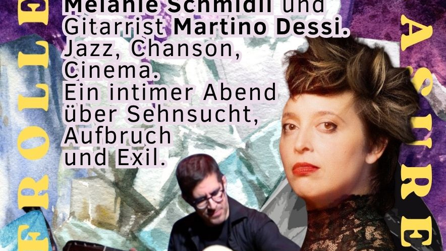 FROLLEIN TUEASDAY TREASURES: KURT. DIE NACHT,  DER LÄRM, DAS LIED Seltene Songs von Kurt Weill, gespielt von Sängerin Melanie Schmidli und Gitarrist Martino Dessi.