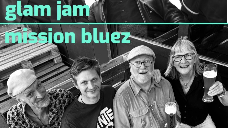 Glam Jam + Mission BlueZ - Doppelkonzert