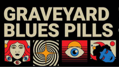 GRAVEYARD & BLUES PILLS