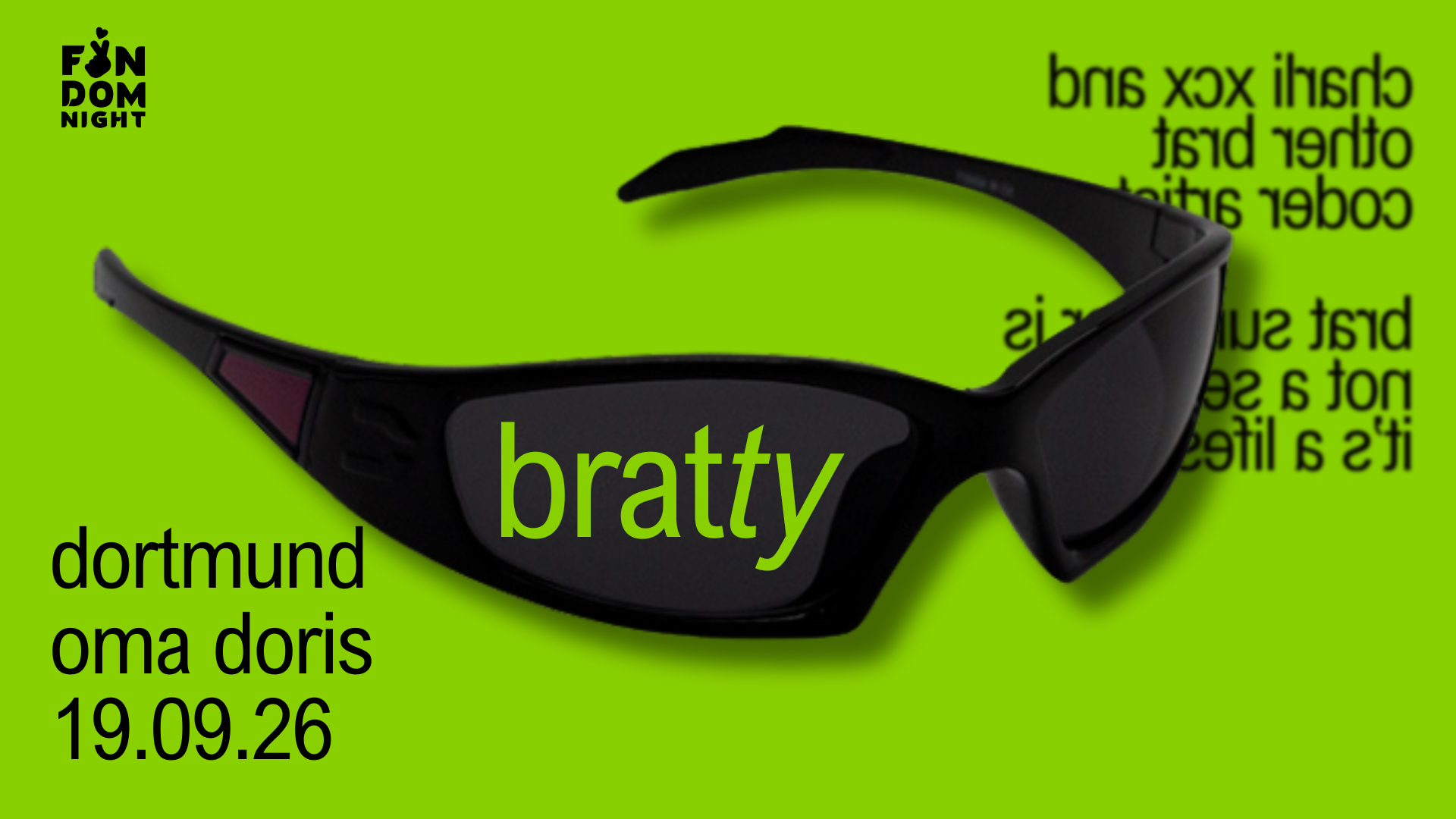 bratty • w/ charli xcx & other brat coded artists • dortmund