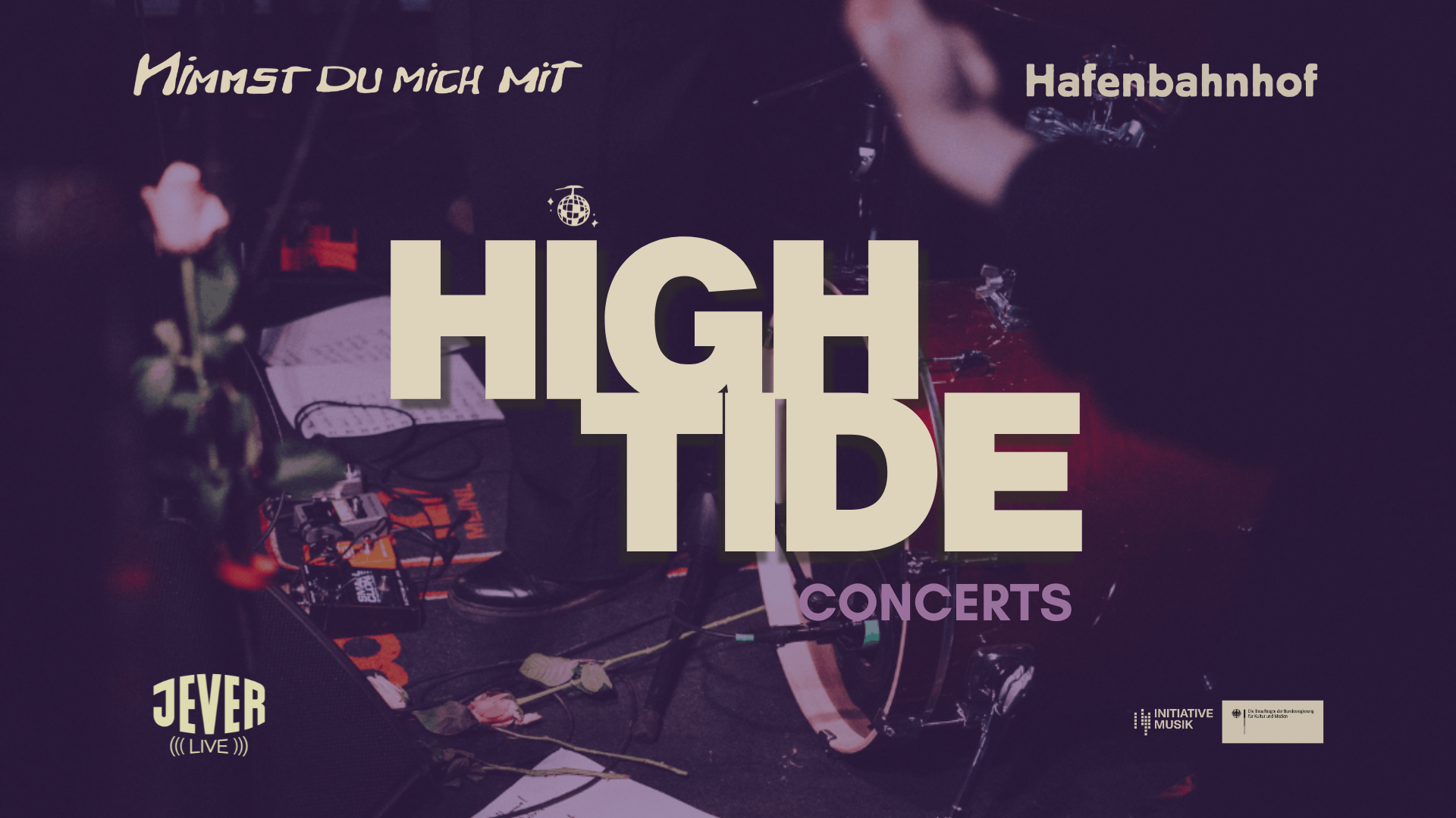 HIGH TIDE CONCERTS: FC.KLEINSTADT & SLIP (Jever Live Konzert)