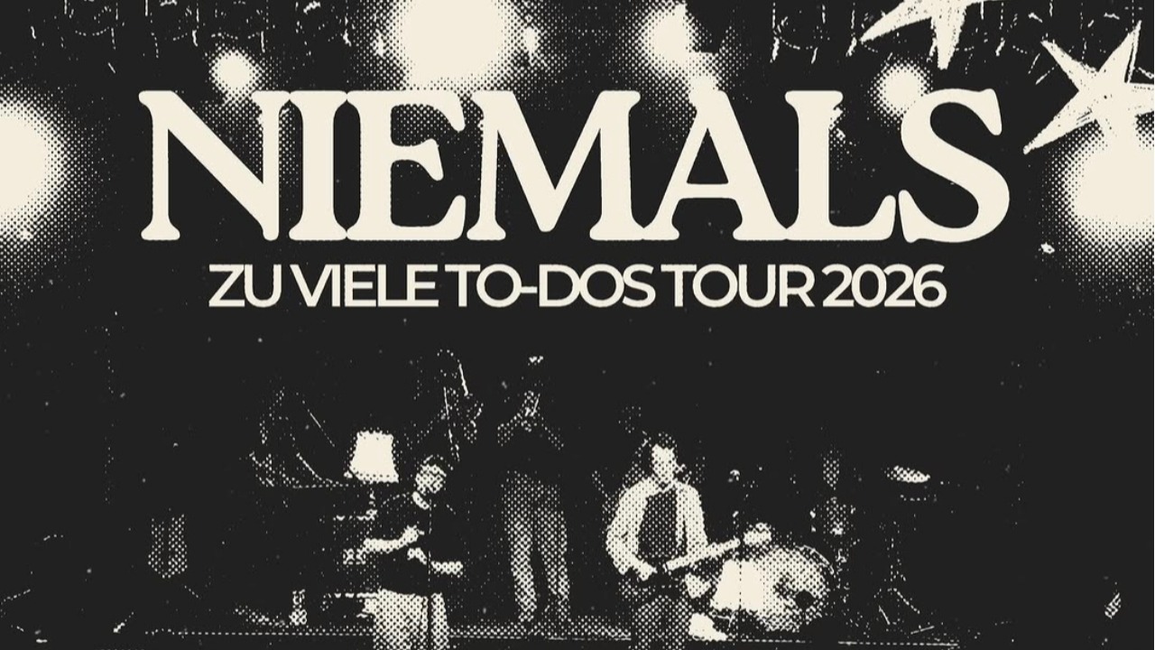 NIEMALS - zu viele To-Dos Tour 2026