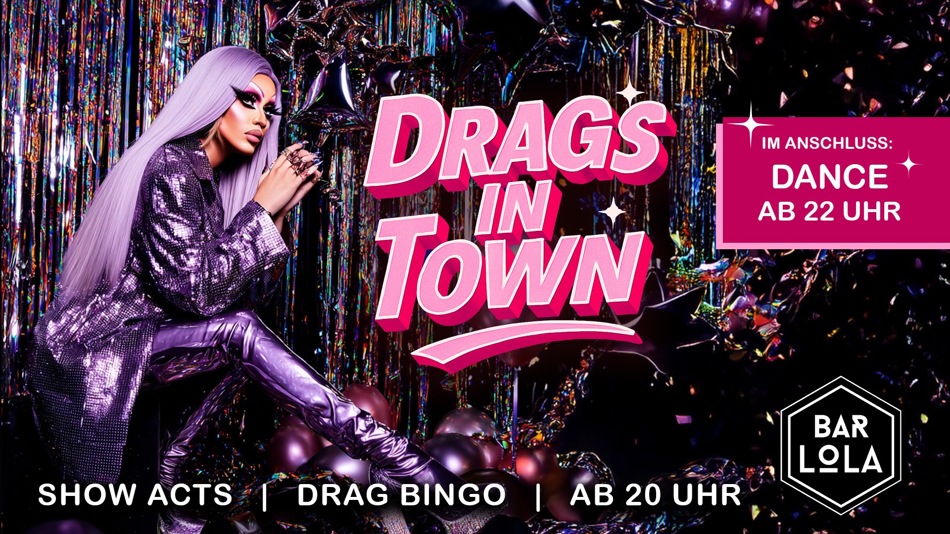 Drags in town