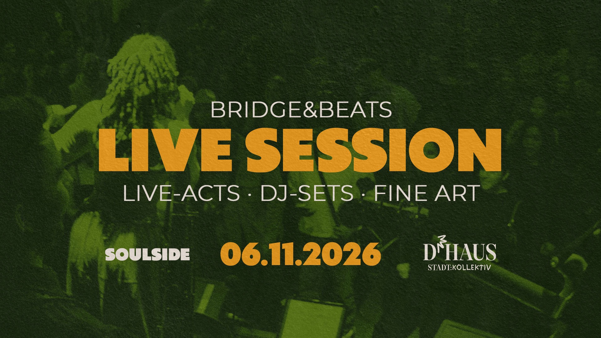 BRIDGE&BEATS LIVE SESSION (Curated by WeAreSoulside)
