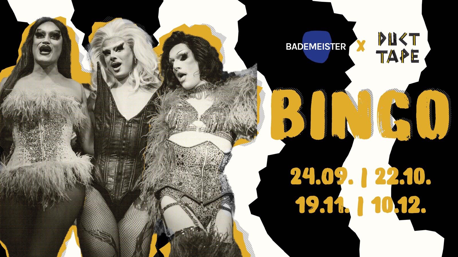 DRAG BINGO @ Bademeister Bar by DUCT TAPE