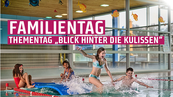 Familientag im Schloßparkbad - Blick hinter die Kulissen
