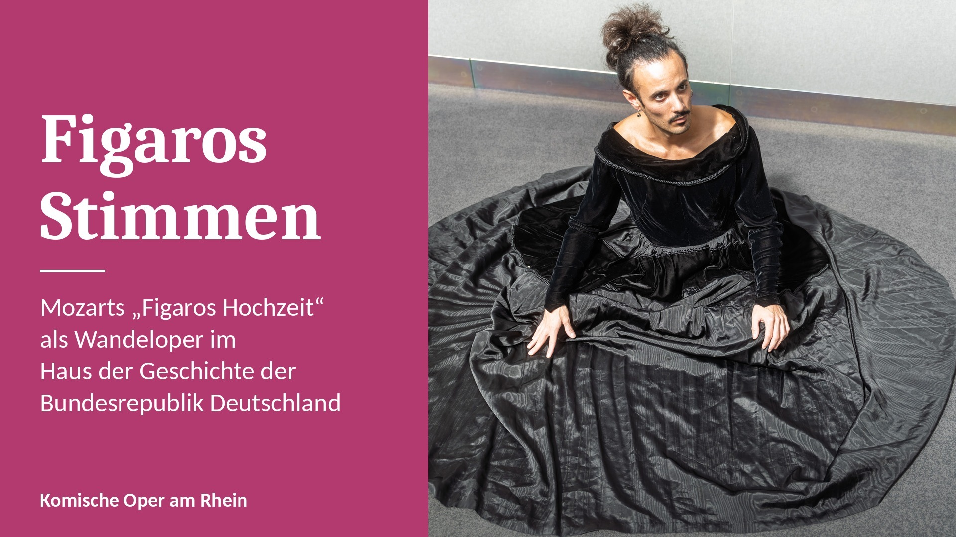 Figaros Stimmen: Oper zum Mitgehen im Haus der Geschichte, Bonn
