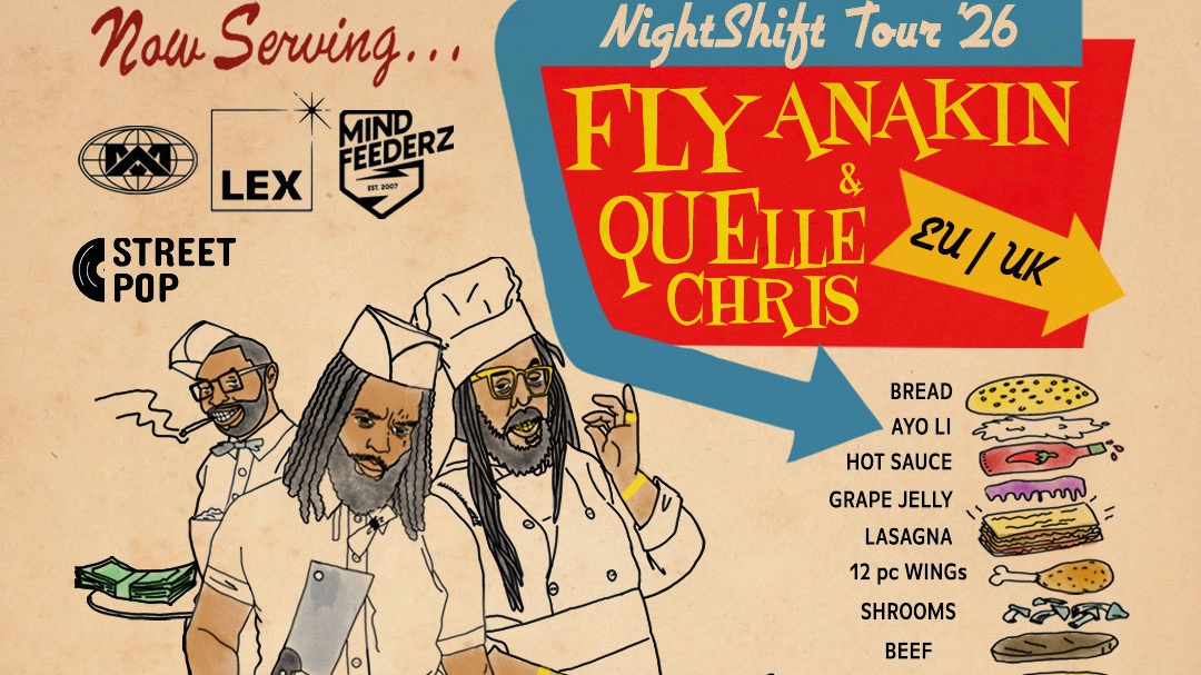 Fly Anakin & Quelle Chris