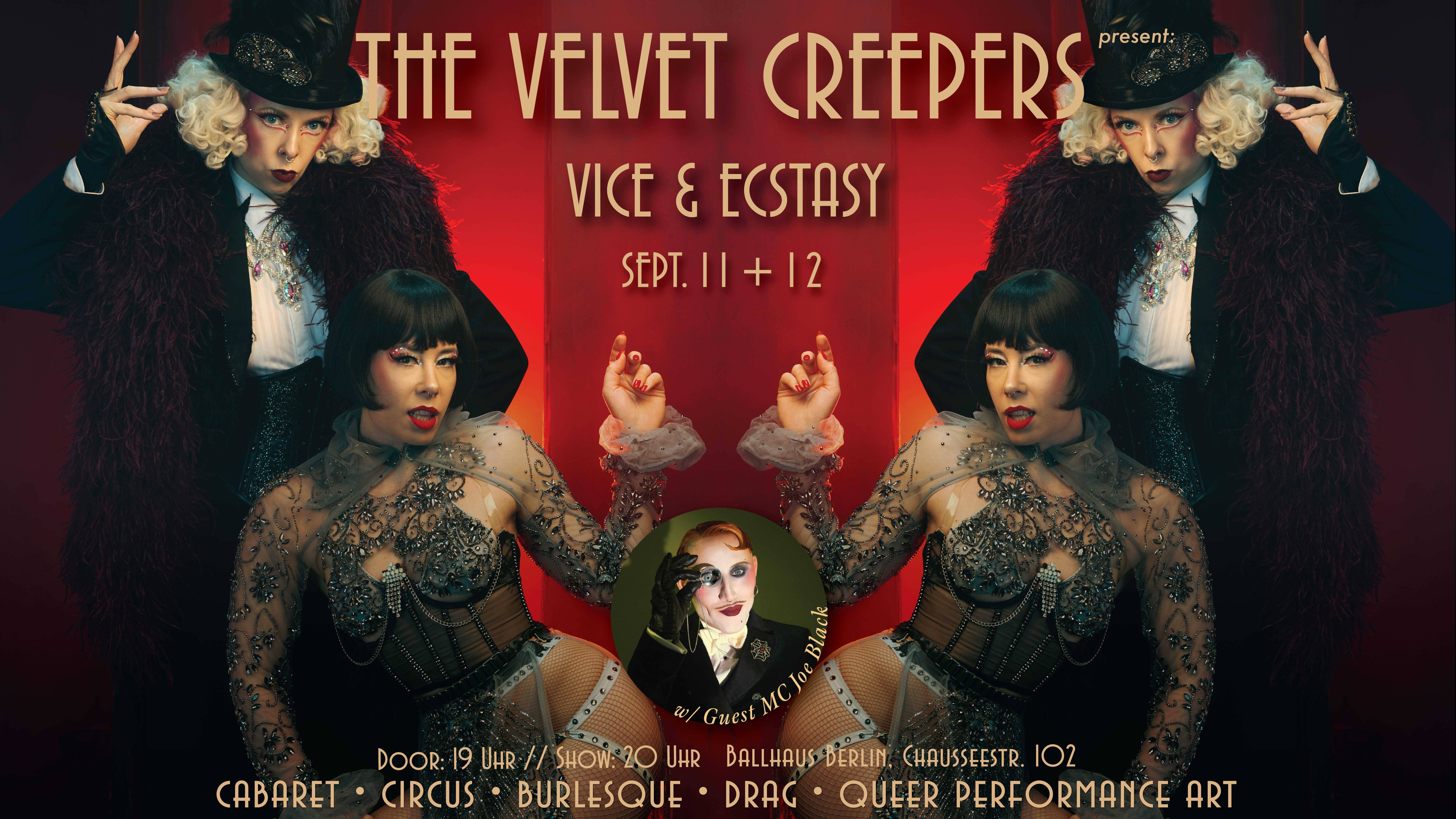 THE VELVET CREEPERS present Vice & Ecstasy