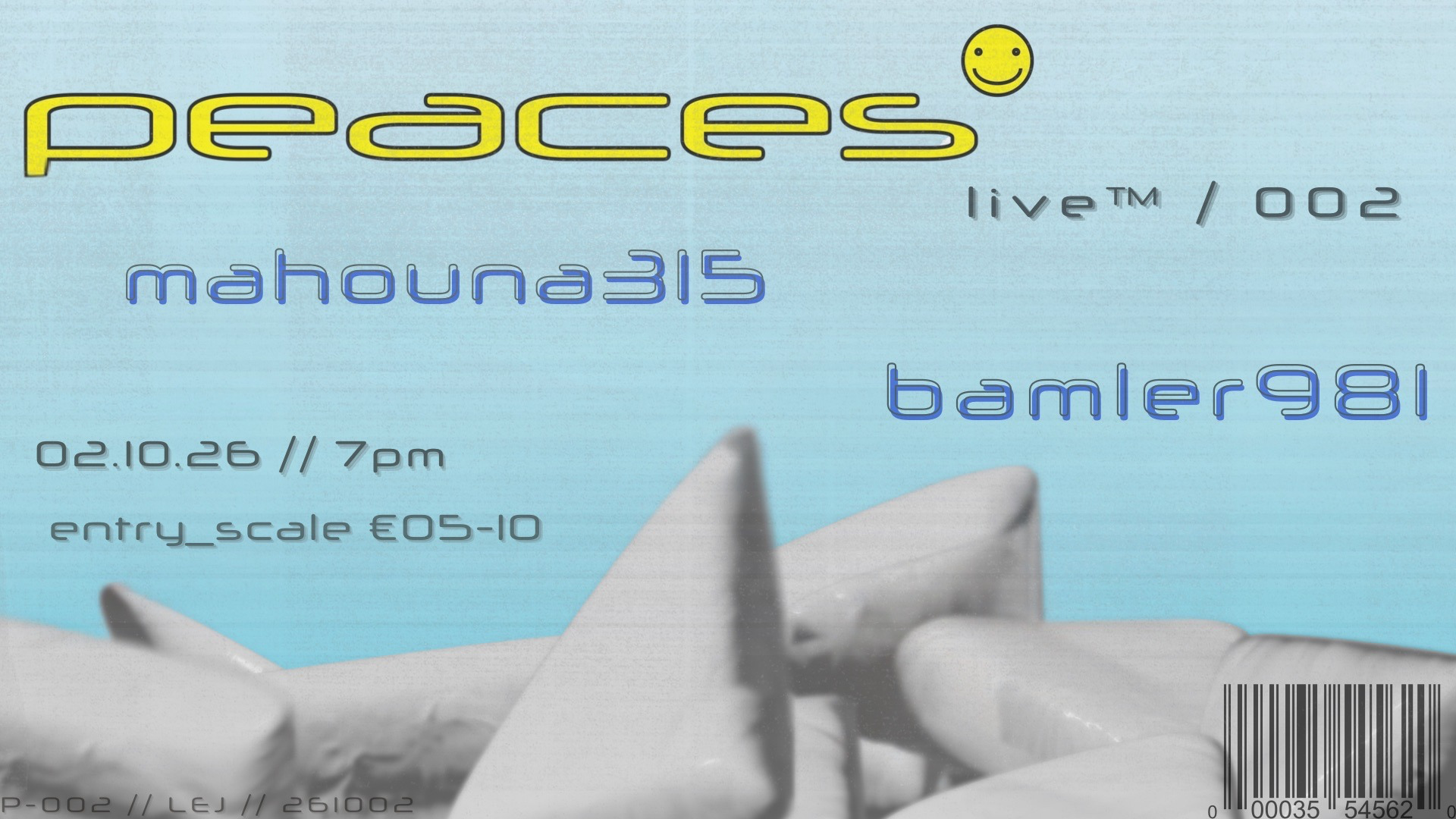 peaces live™ / 002 — mahouna315 + bamler981
