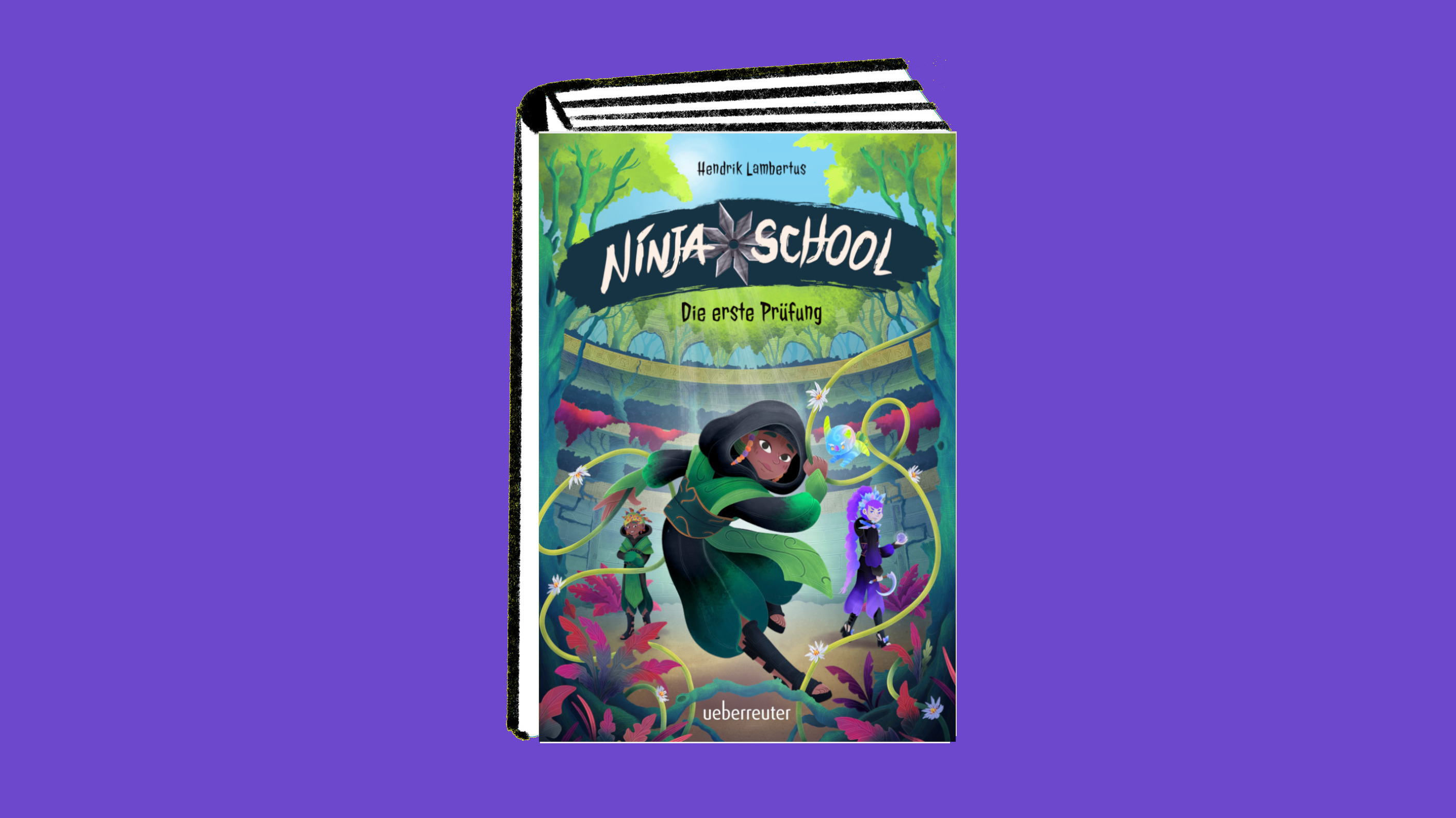 Hendrik Lambertus: "Ninja School. Die erste Prüfung