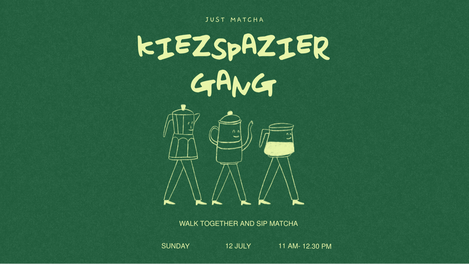 Just Matcha Kiez Spaziergang