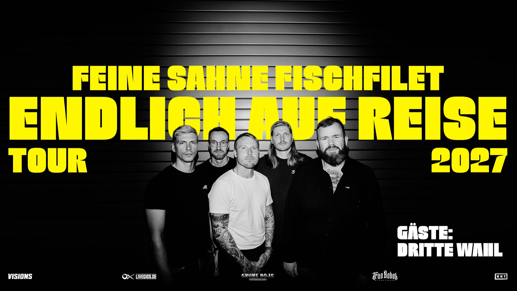Feine Sahne Fischfilet - Endlich auf Reisen - Tour 2027 - Maimarktclub