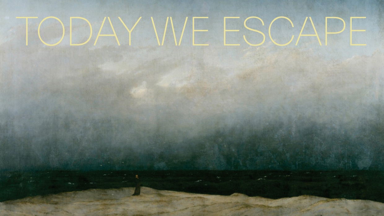 cantamus berlin -- Today we escape