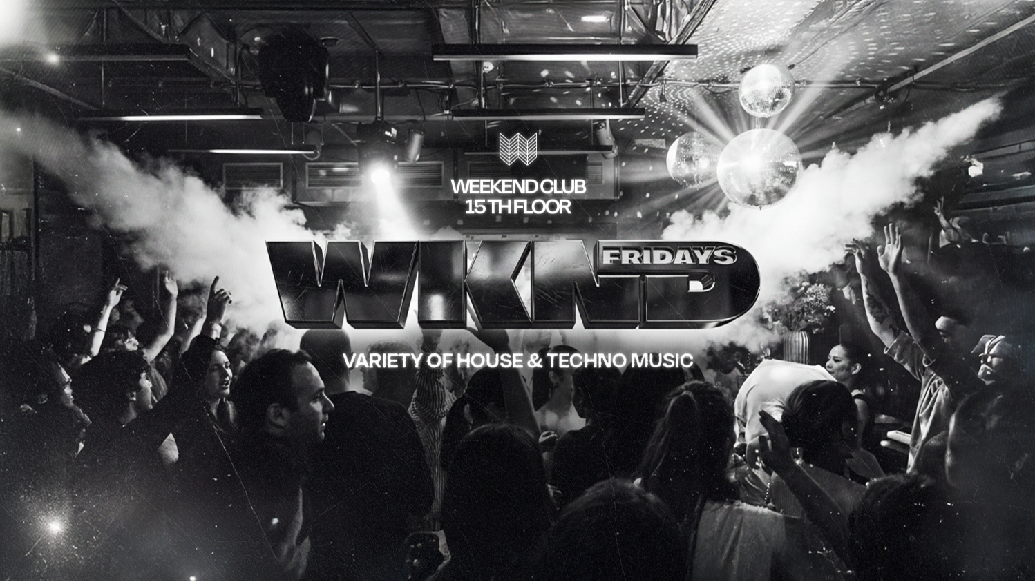 Flyer: WKND X DON'T TELL ANYONE