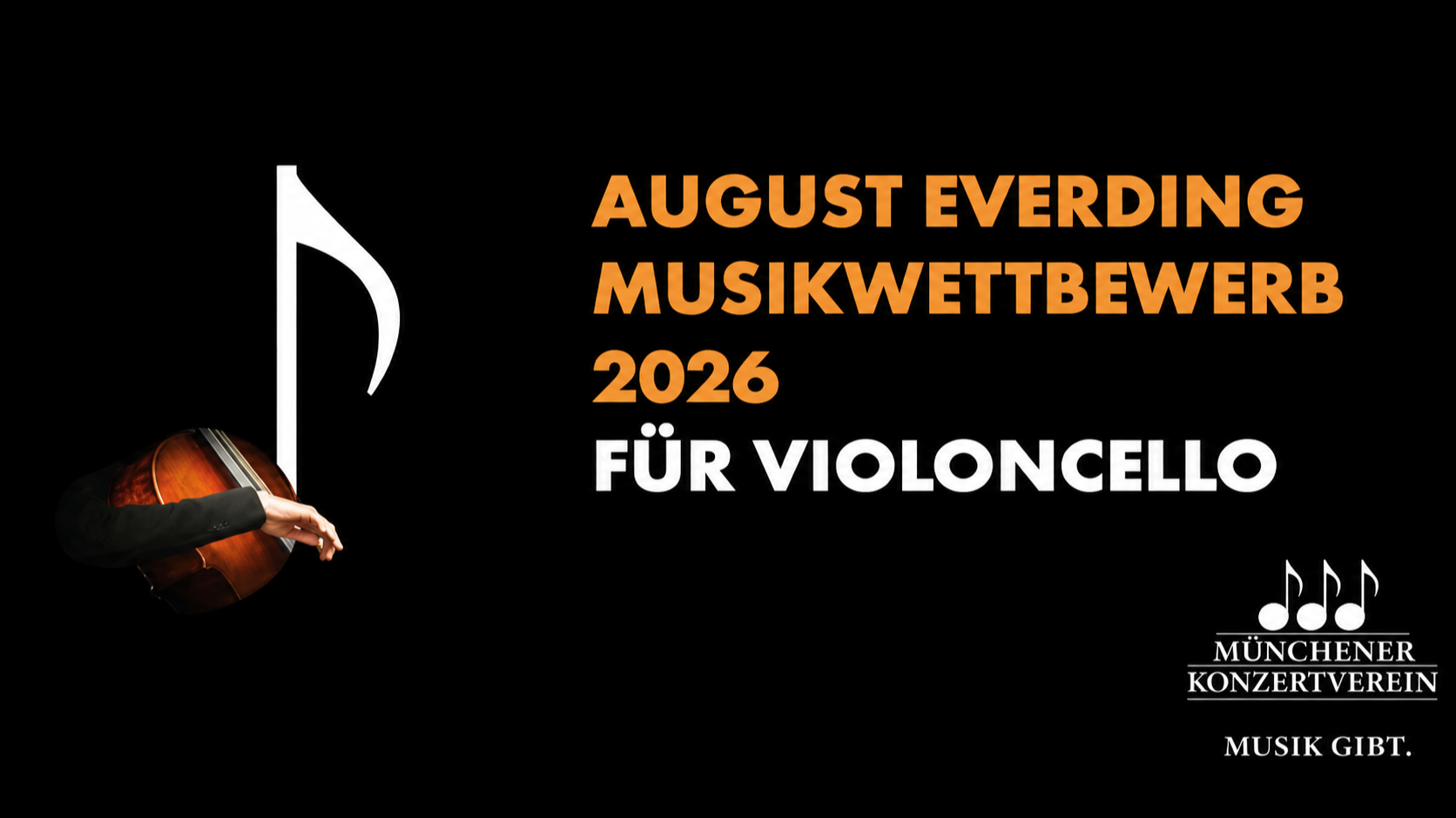 August-Everding-Musikwettbewerb 2026 Finale im Fach Violoncello