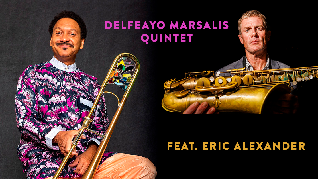 DELFEAYO MARSALIS QUINTET FEAT. ERIC ALEXANDER (US)