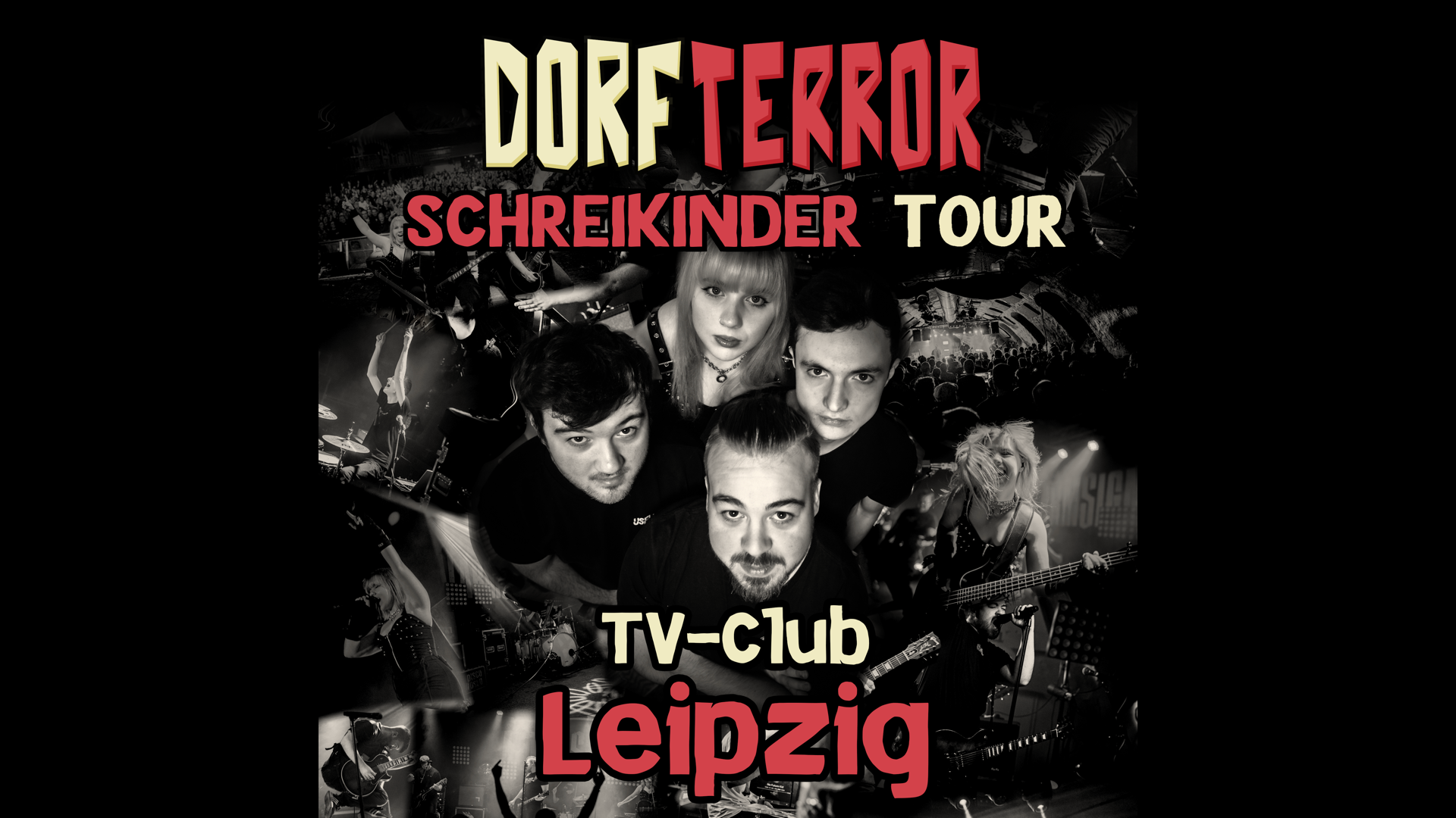 Schreikinder Tour  - Dorfterror