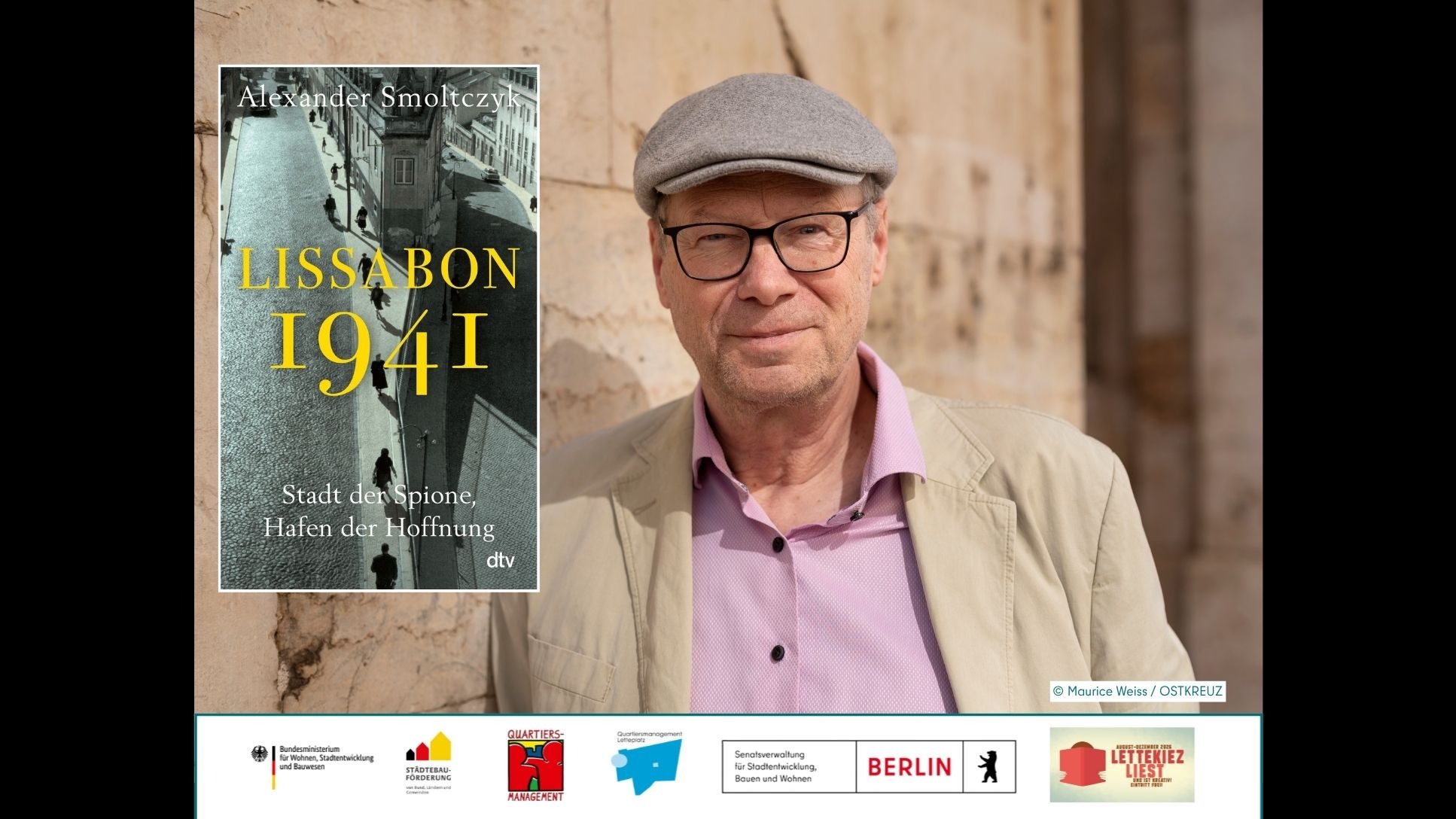 Lettekiez liest!: „Lissabon 1941“ - Lesung und Gespräch mit Alexander Smoltczyk
