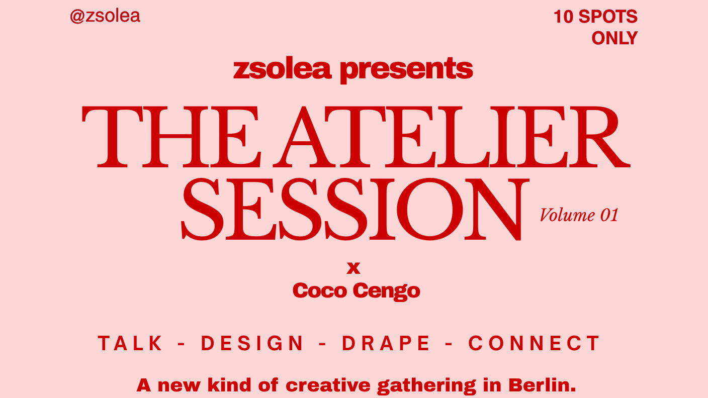 Zsolea presents: The Atelier Session - Vol. 01 x Coco Cengo