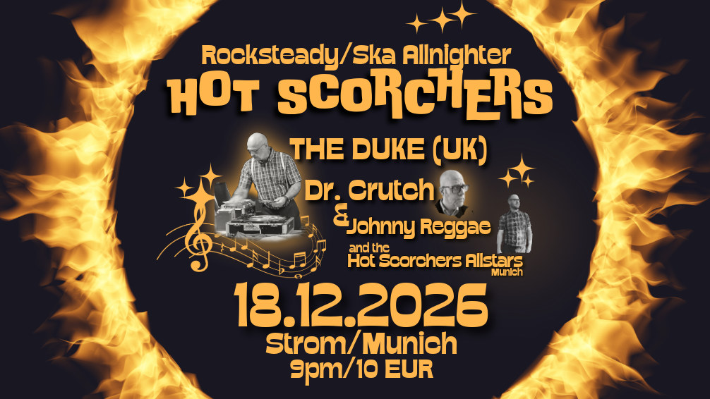 Hot Scorchers (Rocksteady/Ska Allnighter)