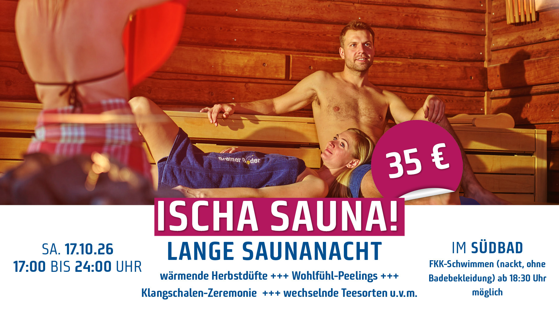 Lange Saunanacht "Ischa Sauna" im Südbad