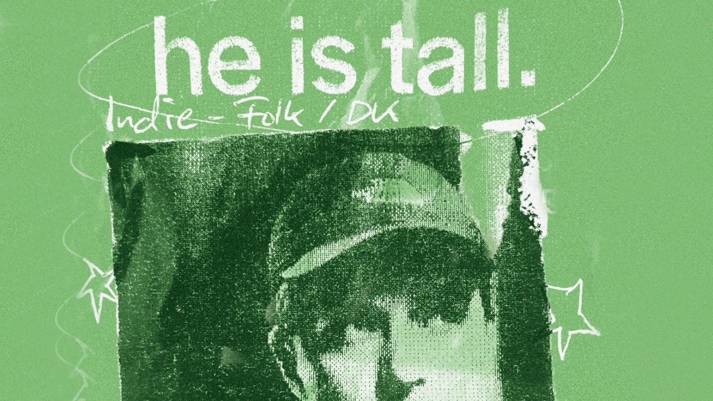 LIVE: he is tall. (Indie-Folk)