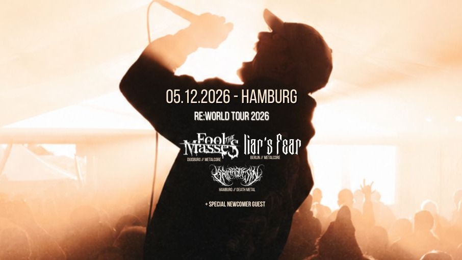 FOOL THE MASSES - RE:WORLD Deutschland Tour 26