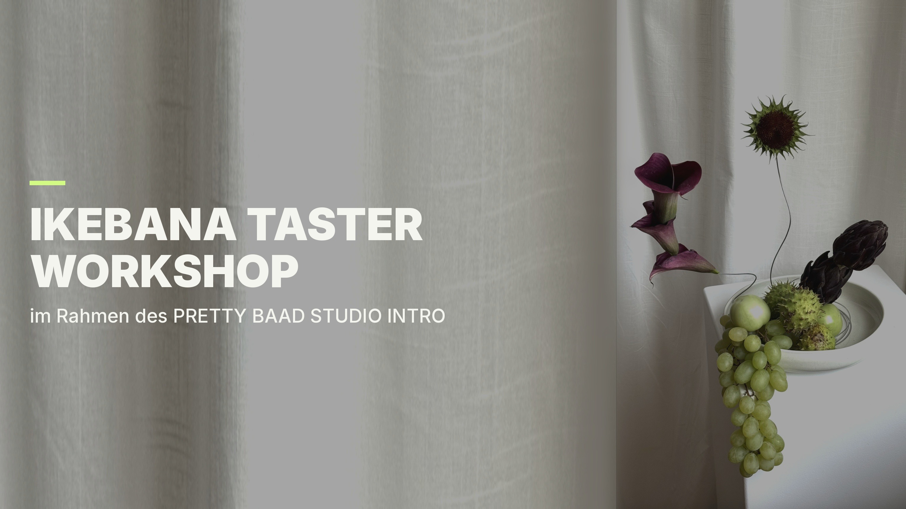 IKEBANA TASTER WORKSHOP
