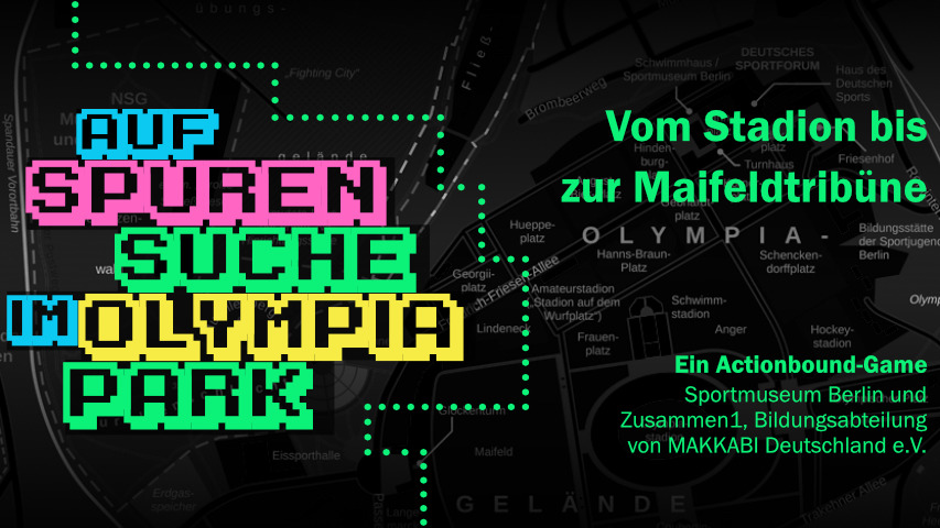 Auf Spurensuche im Olympiapark – vom Stadion bis zur Maifeldtribüne: Ein Actionbound-Game