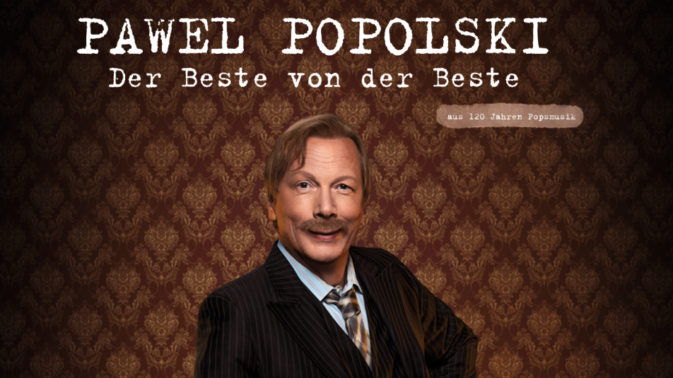 Pawel Popolski - Der Beste von der Beste - aus 120 Jahren Popmusik