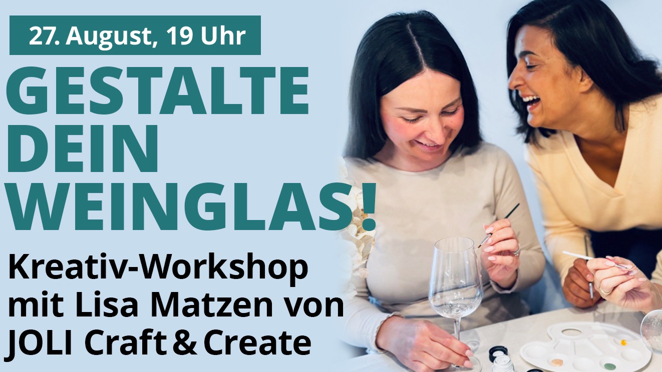 Gestalte dein Weinglas!  KREATIVER DIY-WORKSHOP IM STADDI SALON