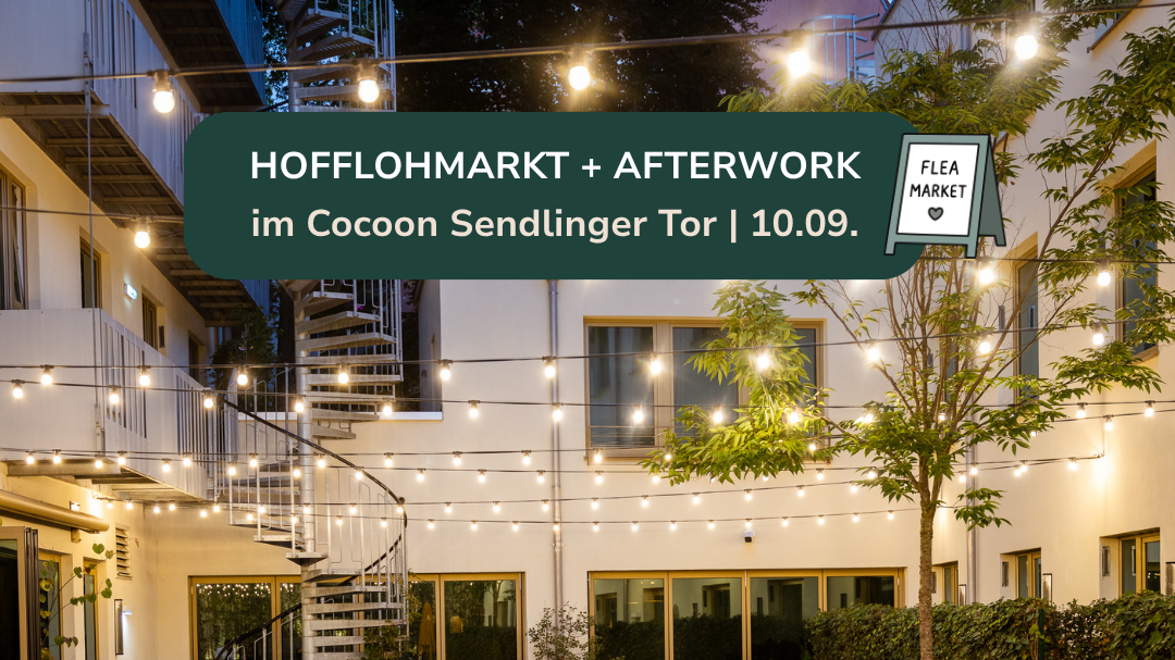 Cocoon Hofflohmarkt Afterwork