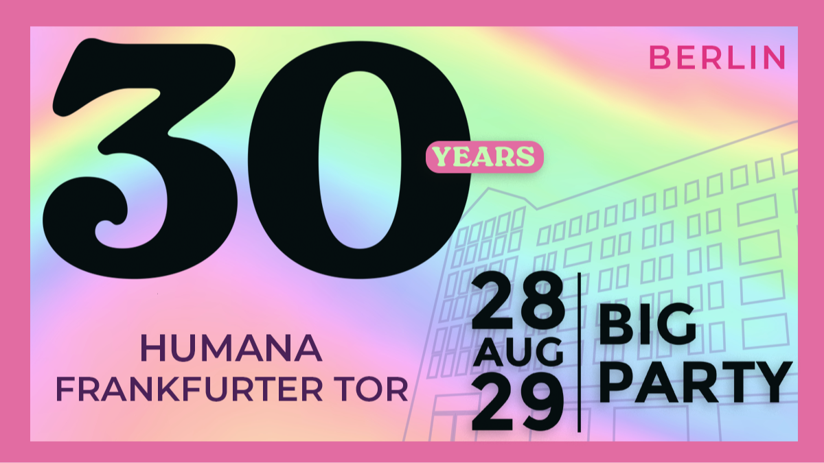 28.-29.8.   ✶  Große Jubiläumsfeier   ✶   F-TOR BERLIN