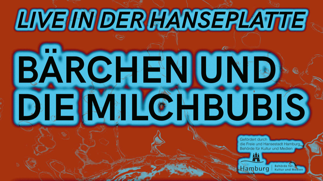 Bärchen und die Milchbubis – Lach doch mal Tour