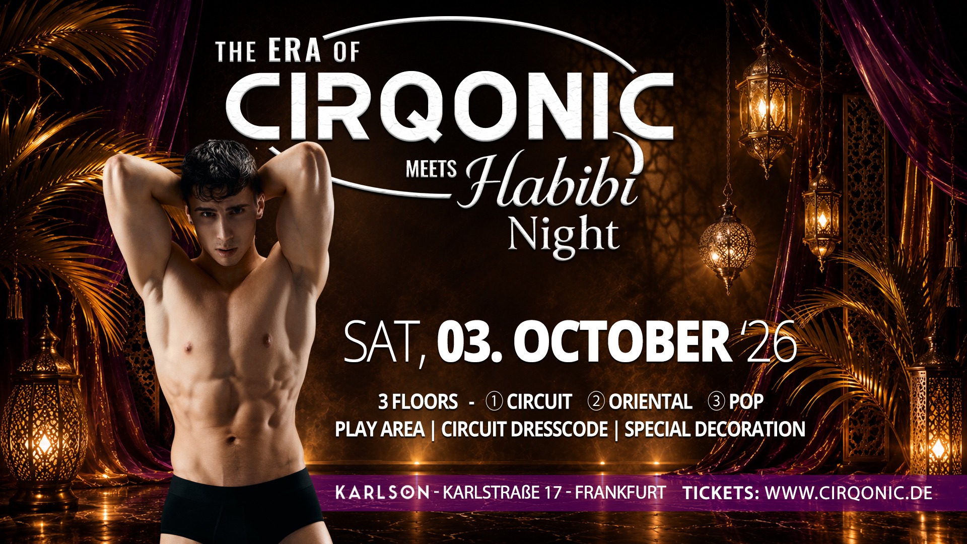 CIRQONIC x Habibi Night