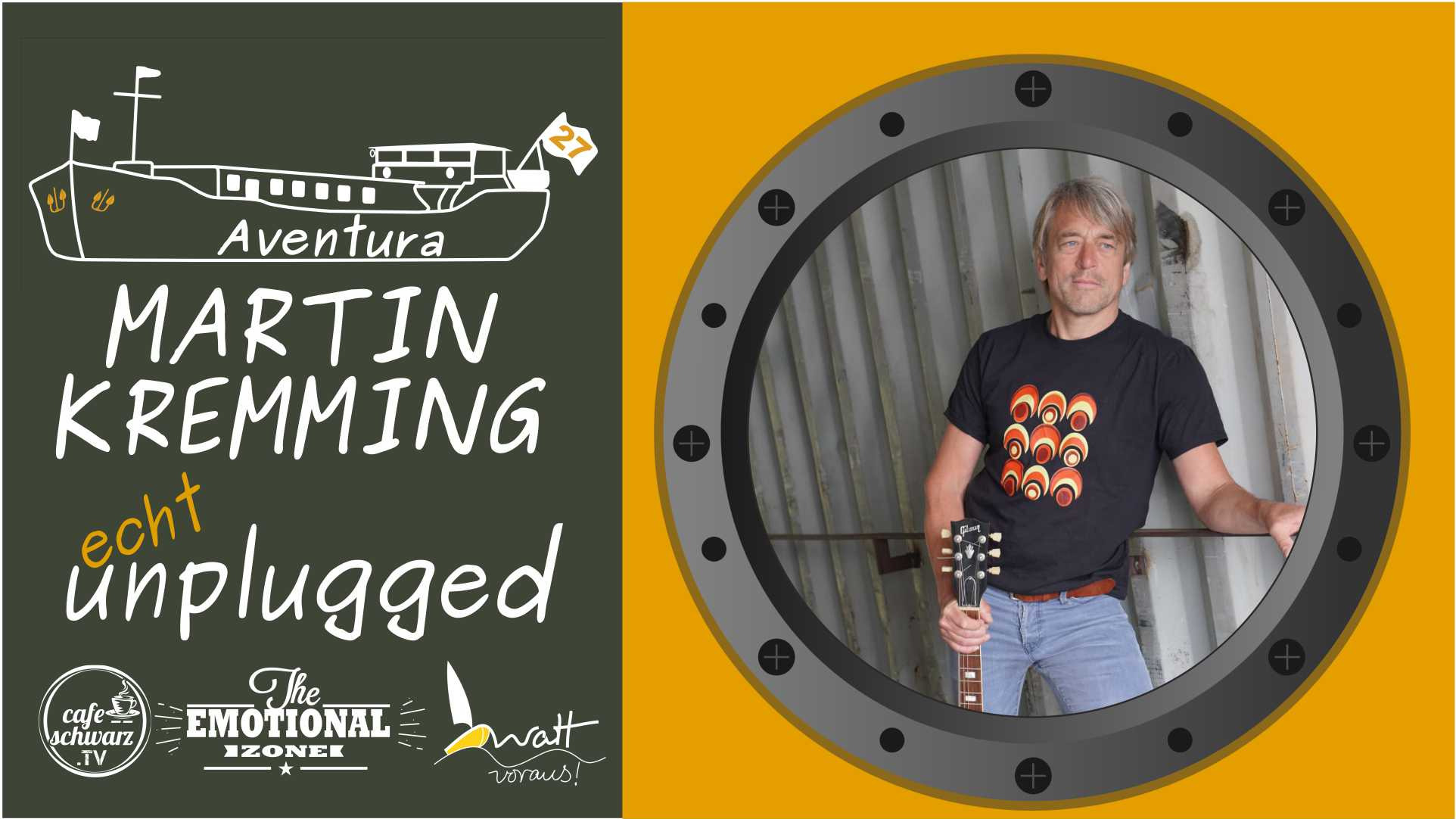 Aventura echt UNPLUGGED mit MARTIN KREMMING